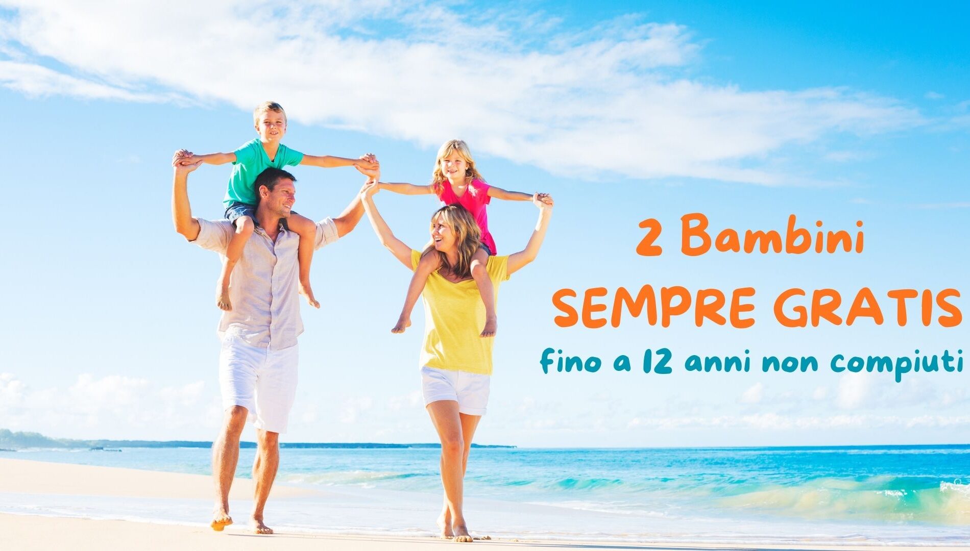 2 Bambini SEMPRE GRATIS (1